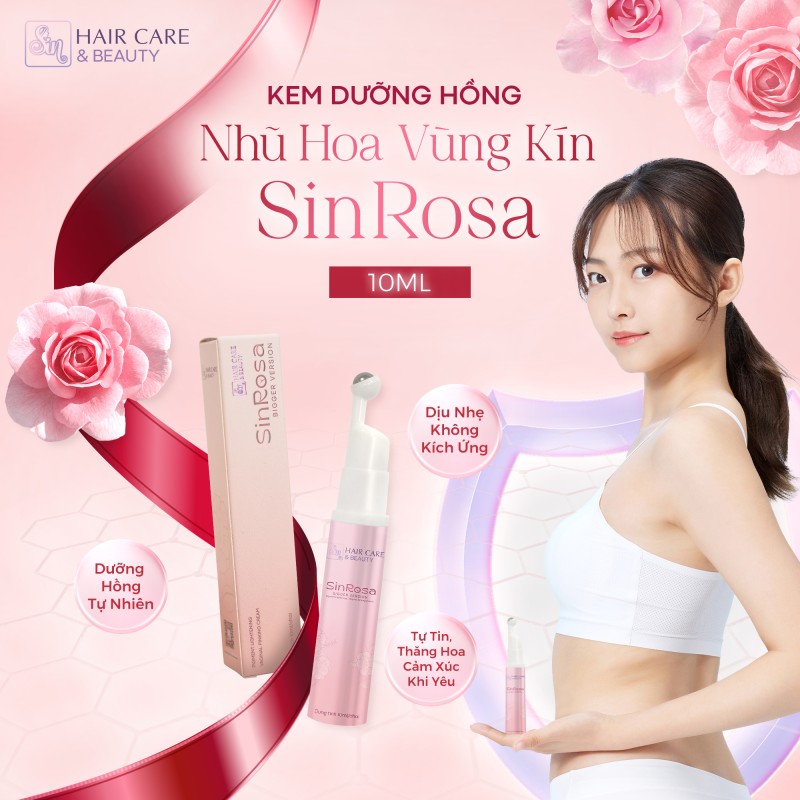 Kem làm hồng vùng kín và nhũ hoa SinRosa (10ml)