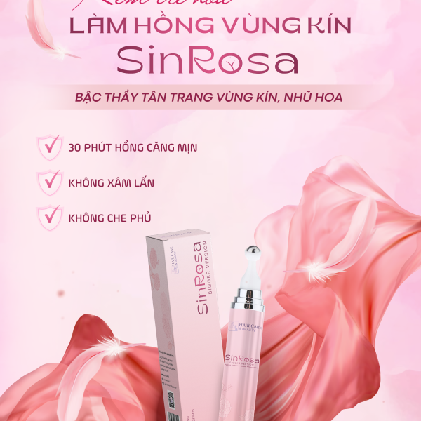 Kem trẻ hóa, làm hồng vùng kín SinRosa (5ml)